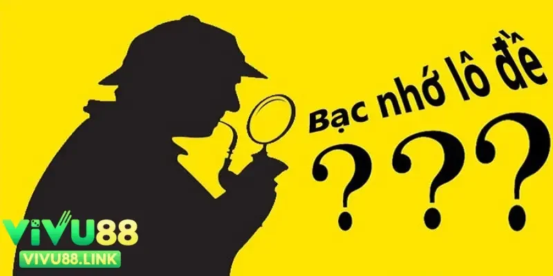 Soi cầu bạc nhớ là gì?